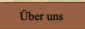 Über uns